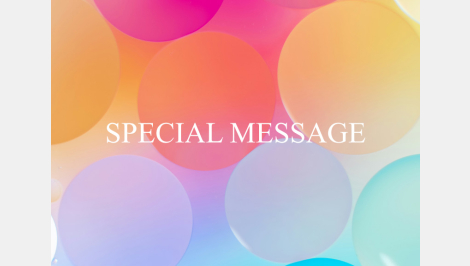 【6月】SPECIAL MESSAGE